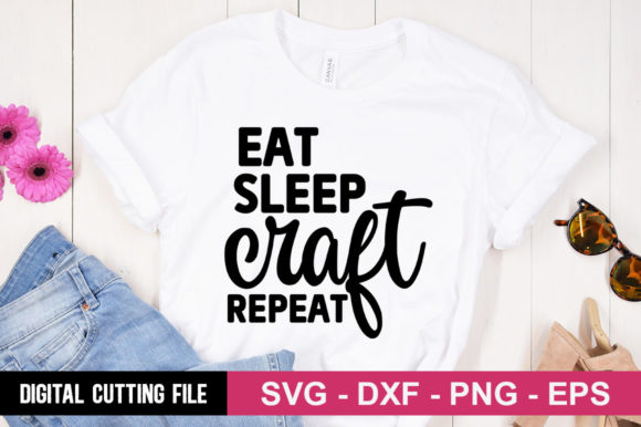 Eat Sleep Craft Repeat SVG: A Versatile Graphics Asset for T-Shirt Designs