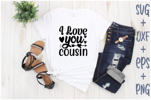 I Love You Cousin: A Versatile Graphic for T-Shirt Designs