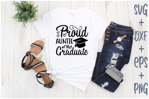 Proud Auntie of the Graduate: A Versatile T-Shirt Design Graphic