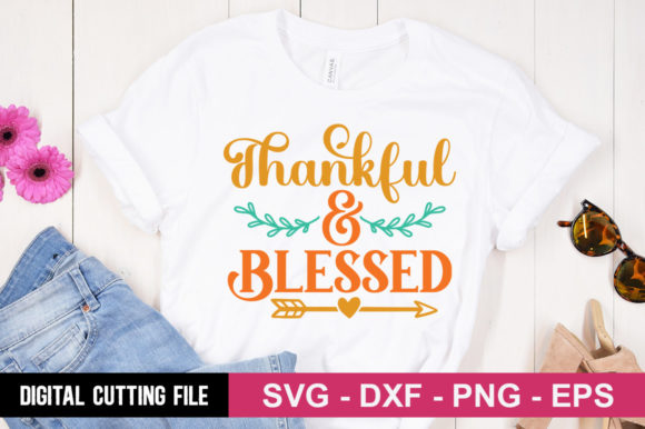 Thankful Blessed SVG: A Versatile Graphic for T-Shirt Designs
